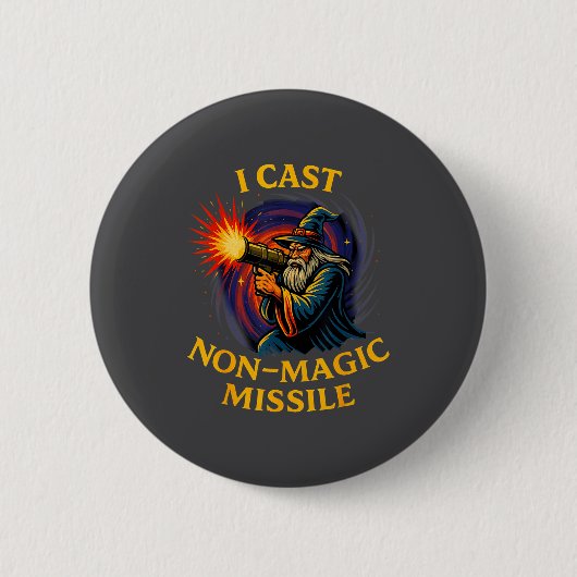 Badge Rond 5 Cm I Cast Non-magic Missile Funny Wizard Parody Meme  (Devant)