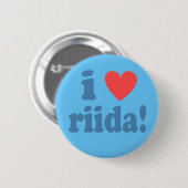 Badge Rond 5 Cm I coeur Riida ! (Devant & derrière)