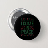 Badge Rond 5 Cm I Come In Peace Couple Matching Ugly Christmas Swe (Devant & derrière)