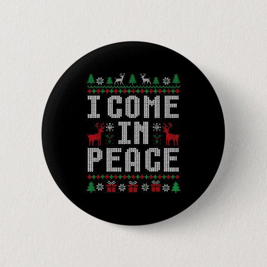 Badge Rond 5 Cm I Come In Peace Couple Matching Ugly Christmas Swe (Devant)