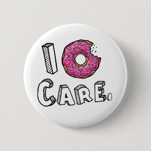 Badge Rond 5 Cm I Donut Care Funny