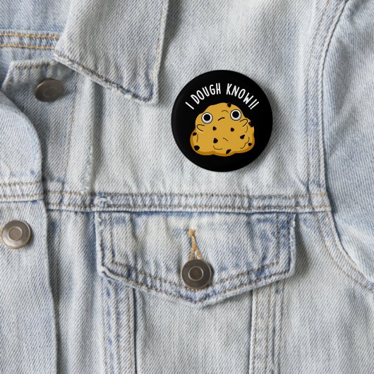 Badge Rond 5 Cm I Dough Know Funny Baking Pun Dark BG (En situation)