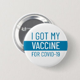 Badge Rond 5 Cm I got my vaccine