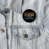 Badge Rond 5 Cm I Hate Programming - Funny Programmer I (En situation)