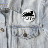 Badge Rond 5 Cm I Have Plans with My Cat (En situation)
