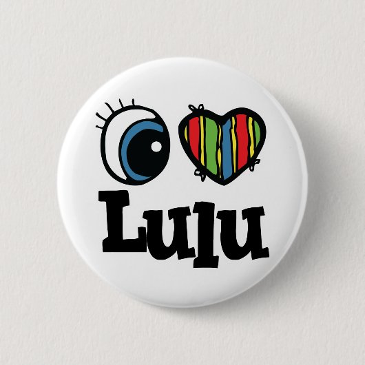 Badge Rond 5 Cm I Heart (Amour) Lulu (Devant)