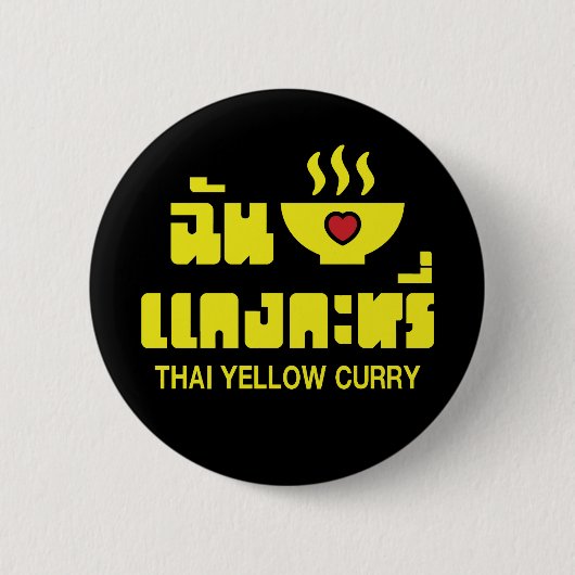 Badge Rond 5 Cm I Heart (Love) Thai Yellow Curry (Devant)