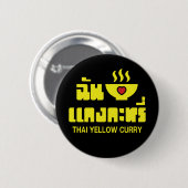 Badge Rond 5 Cm I Heart (Love) Thai Yellow Curry (Devant & derrière)