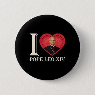 Badge Rond 5 Cm I Heart Pope Robert Francis Prevost Leo Xiv 267th
