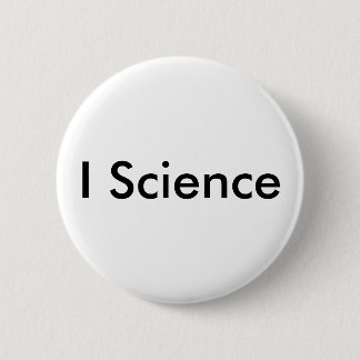 Badge Rond 5 Cm I insigne de la Science