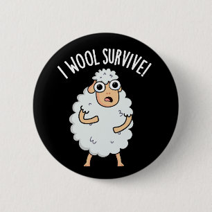 Badge Rond 5 Cm I Laine Survive Funny Sheep Pun Dark BG