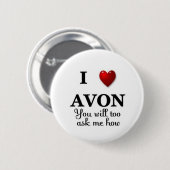 Badge Rond 5 Cm i le coeur avon me demandent comment (Devant & derrière)