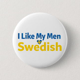 Badge Rond 5 Cm I Like My Men Swedish Funny Sweden Humor
