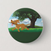 Badge Rond 5 Cm I Live to retrieve (Devant)