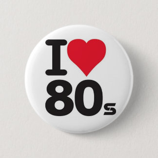Badge Rond 5 Cm I love 80