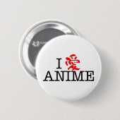 Badge Rond 5 Cm I Love Anime (Devant & derrière)