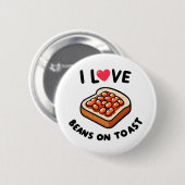 Badge Rond 5 Cm I Love Beans on Toast (Devant & derrière)