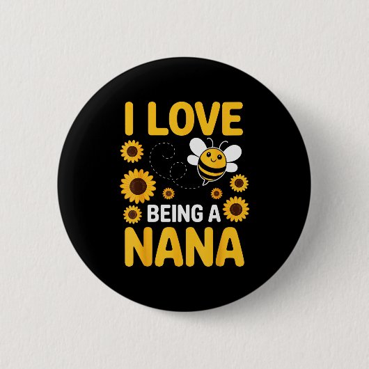 Badge Rond 5 Cm I Love Being A Nana Sunflower Bee Lover Funny Gran (Devant)