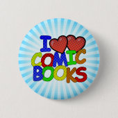 Badge Rond 5 Cm I Love Comic Books (Devant)