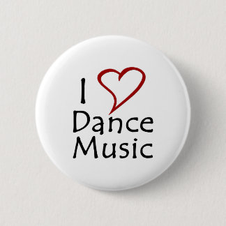Badge Rond 5 Cm I Love Dance Music