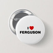 Badge Rond 5 Cm I Love Ferguson Missouri (Devant & derrière)
