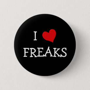 Badge Rond 5 Cm I Love Freaks