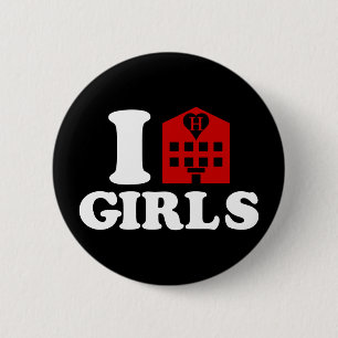 Badge Rond 5 Cm I Love Hotel Girls