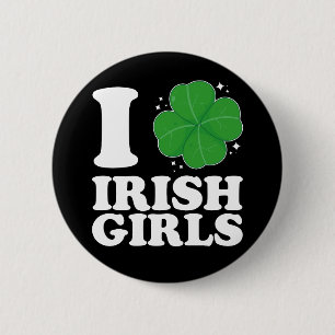 Badge Rond 5 Cm I Love Irish Girls Shamrock Heart St Patrick's Day