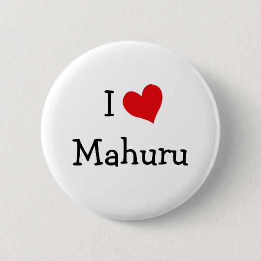 Badge Rond 5 Cm I Love Mahuru (Devant)