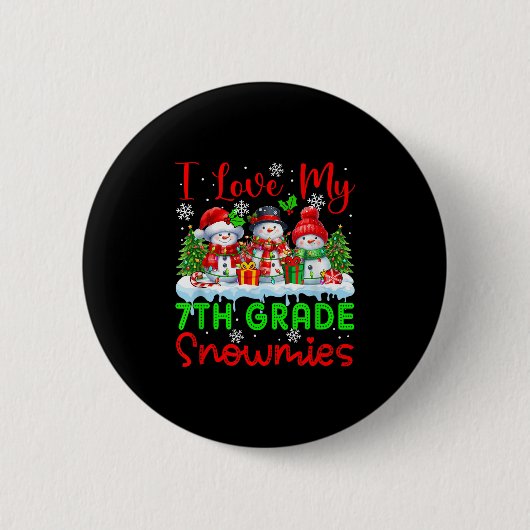 Badge Rond 5 Cm I Love My 7th Grade Snowmies Enseignant de Noël St (Devant)