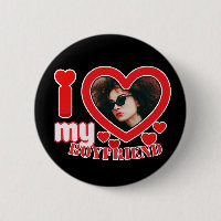 I Love My Boyfriend Personnalisé