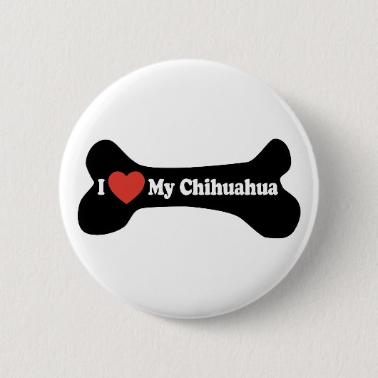 Badge Rond 5 Cm I Love My Chihuahua - Chien Bone (Devant)