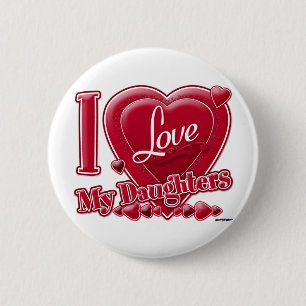 Badge Rond 5 Cm I Love My Daughters rouge - coeur