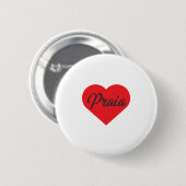 Badge Rond 5 Cm I Love Praia - Cap Vert (Devant & derrière)