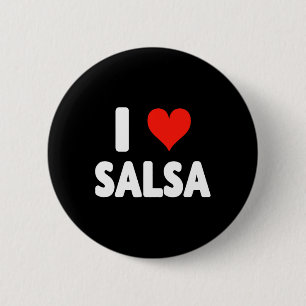 Badge Rond 5 Cm I Love Salsa Heart Dance Danseuse Studio Danser Me