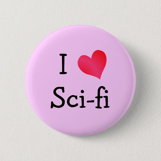 Badge Rond 5 Cm I Love Sci-fi (Devant)