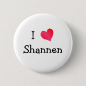 Badge Rond 5 Cm I Love Shannen (Devant)