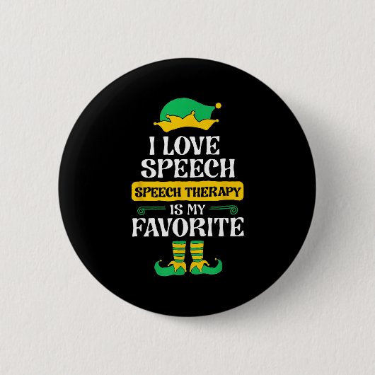 Badge Rond 5 Cm I Love Speech Speech Therapy Is My Favorite  (Devant)