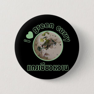 Badge Rond 5 Cm I Love Thai Green Curry ... Thaïlande