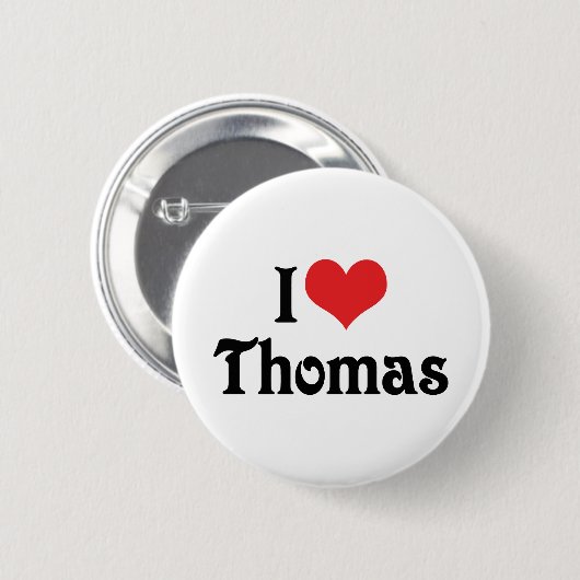 Badge Rond 5 Cm I Love Thomas (Devant & derrière)
