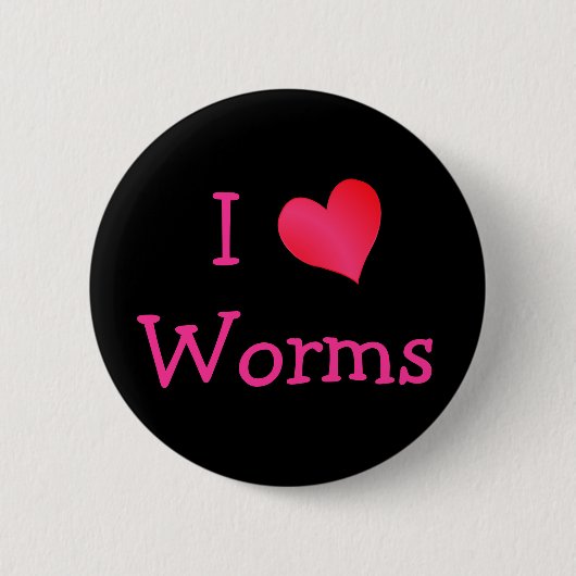 Badge Rond 5 Cm I Love Worms (Devant)