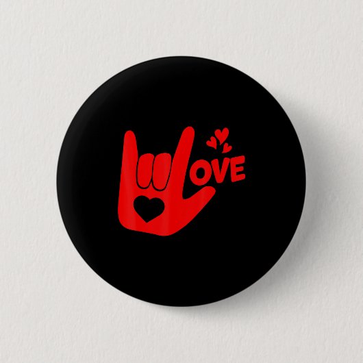 Badge Rond 5 Cm I Love You Hand Sign Asl Valentine Day Funny Wome  (Devant)