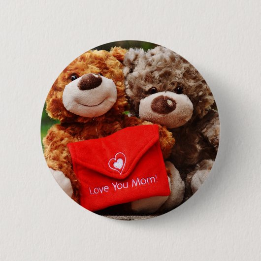 Badge Rond 5 Cm I LOVE YOU MOM - Cute & Cuddly Teddy Bears (Devant)