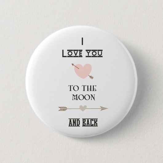 Badge Rond 5 Cm I love you to the moon and back (Devant)