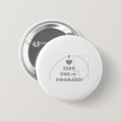 Badge Rond 5 Cm I Love Zero, One, et Fibonacci (Devant & derrière)
