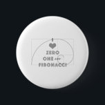 Badge Rond 5 Cm I Love Zero, One, et Fibonacci<br><div class="desc">Leonardo Pisano Fibonacci (1170-1240 ou 1250) était un théoricien du nombre italien. Il a introduit le monde à des concepts mathématiques aussi vastes que ce qu'on appelle aujourd'hui le système de numérotation arabe,  le concept de racines carrés,  le séquençage des nombres et même les problèmes de mots mathématiques.</div>