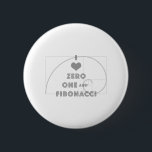 Badge Rond 5 Cm I Love Zero, One, et Fibonacci<br><div class="desc">Leonardo Pisano Fibonacci (1170-1240 ou 1250) était un théoricien du nombre italien. Il a introduit le monde à des concepts mathématiques aussi vastes que ce qu'on appelle aujourd'hui le système de numérotation arabe,  le concept de racines carrés,  le séquençage des nombres et même les problèmes de mots mathématiques.</div>