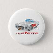 BADGE ROND 5 CM I LOVETTE UNIQUE CONCEPTION DE VOITURE (Devant)