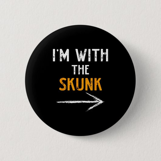 Badge Rond 5 Cm I’m With The Skunk Funny Halloween Matching Couple (Devant)