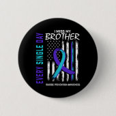 Badge Rond 5 Cm I Miss My Brother Suicide Awareness Prevention Ame (Devant)